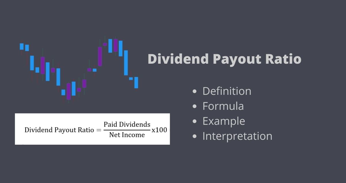 Dividend Payout Ratio And How It Works Estradinglife 6673