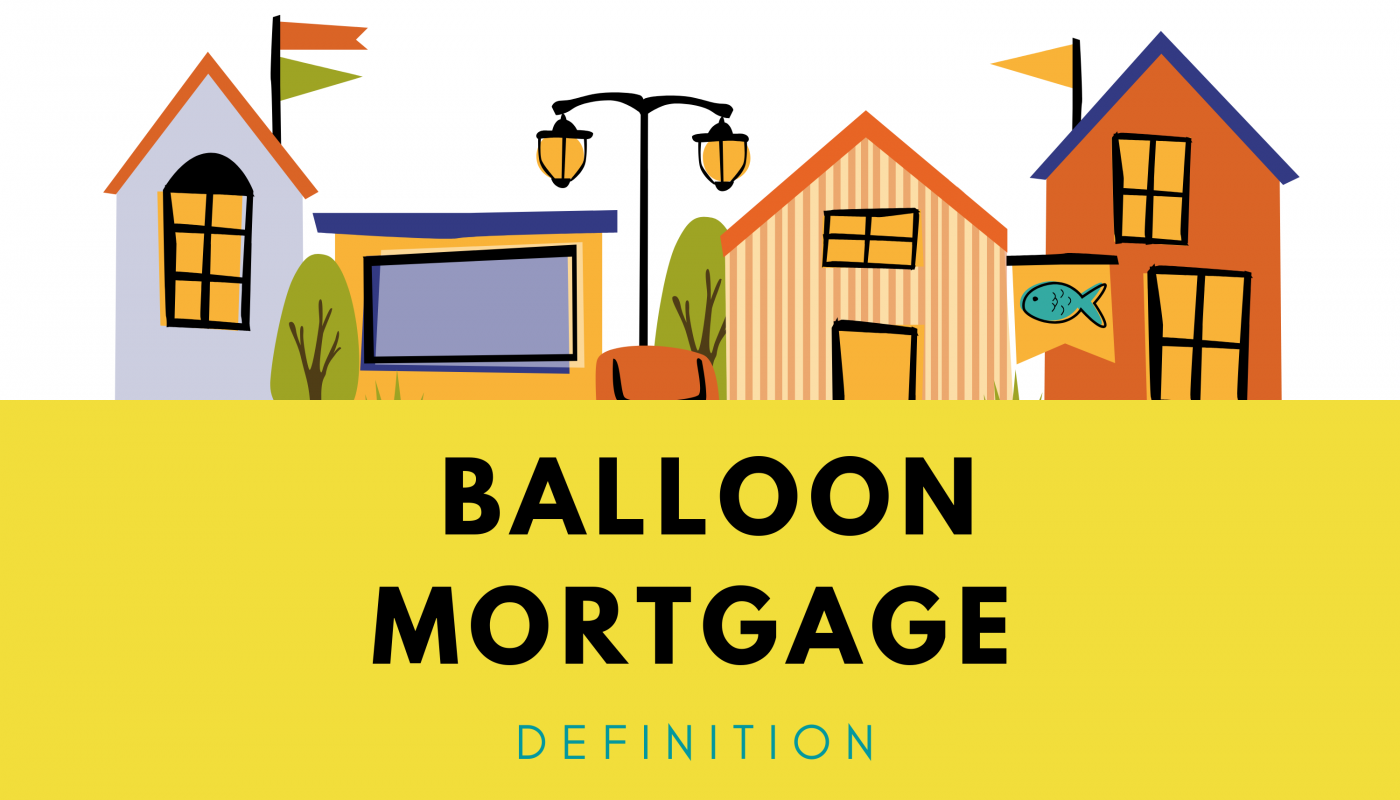 Balloon Mortgage Estradinglife Estradinglife