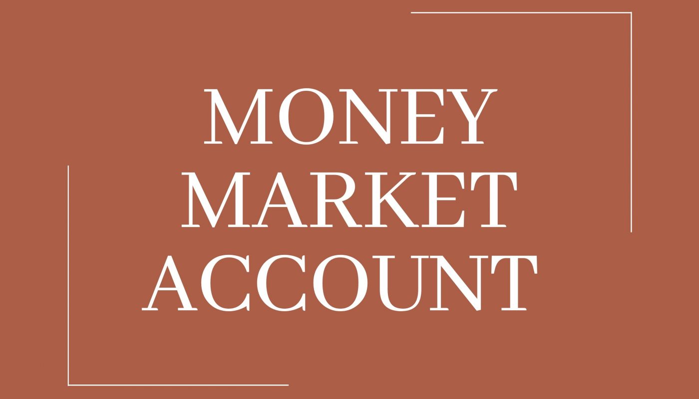Money Market Account Definition Estradinglife Estradinglife