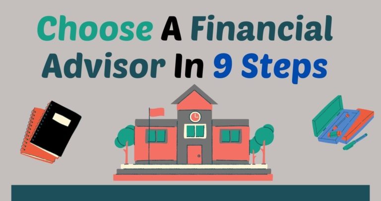 Choose A Financial Advisor In 9 Steps - Estradinglife