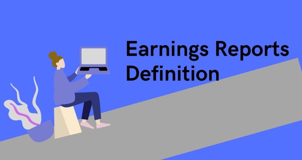 Earnings Reports