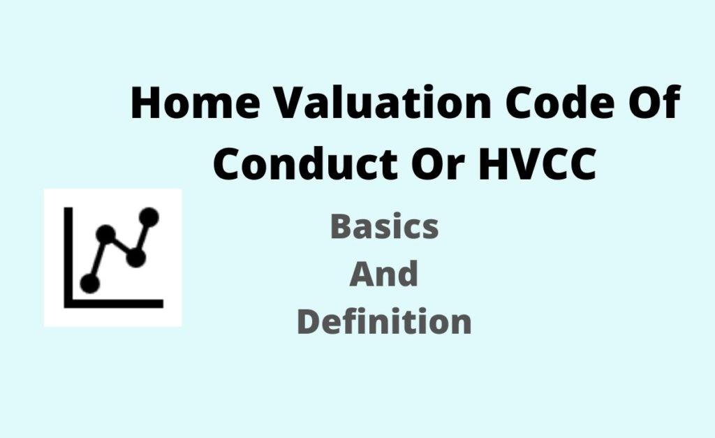 Home Valuation Code of Conduct