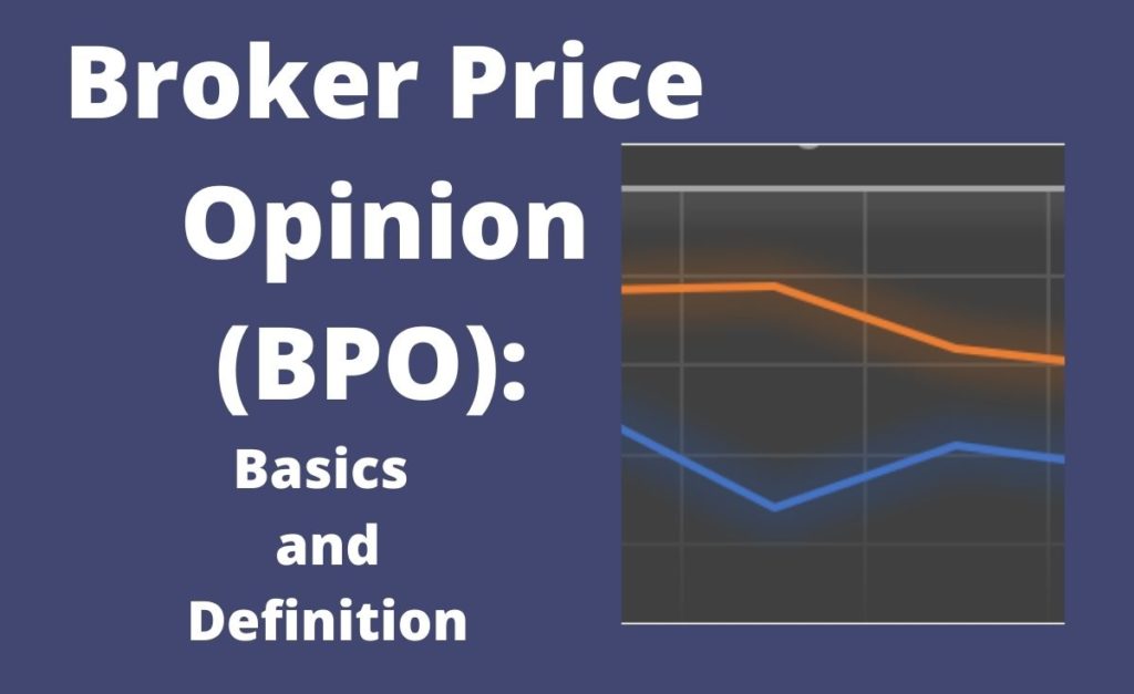 Broker Price Opinion