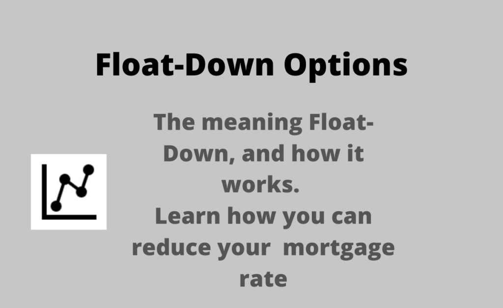Float Down Option