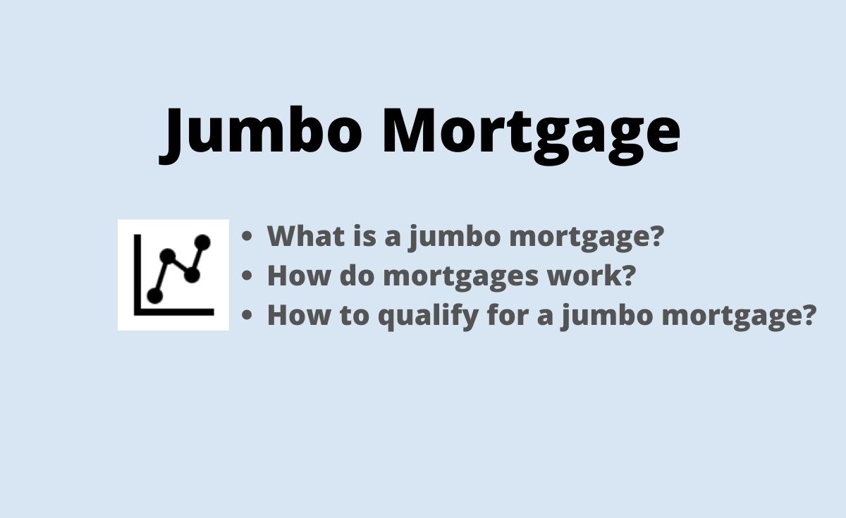 Jumbo Mortgage What is a jumbo mortgage? Estradinglife