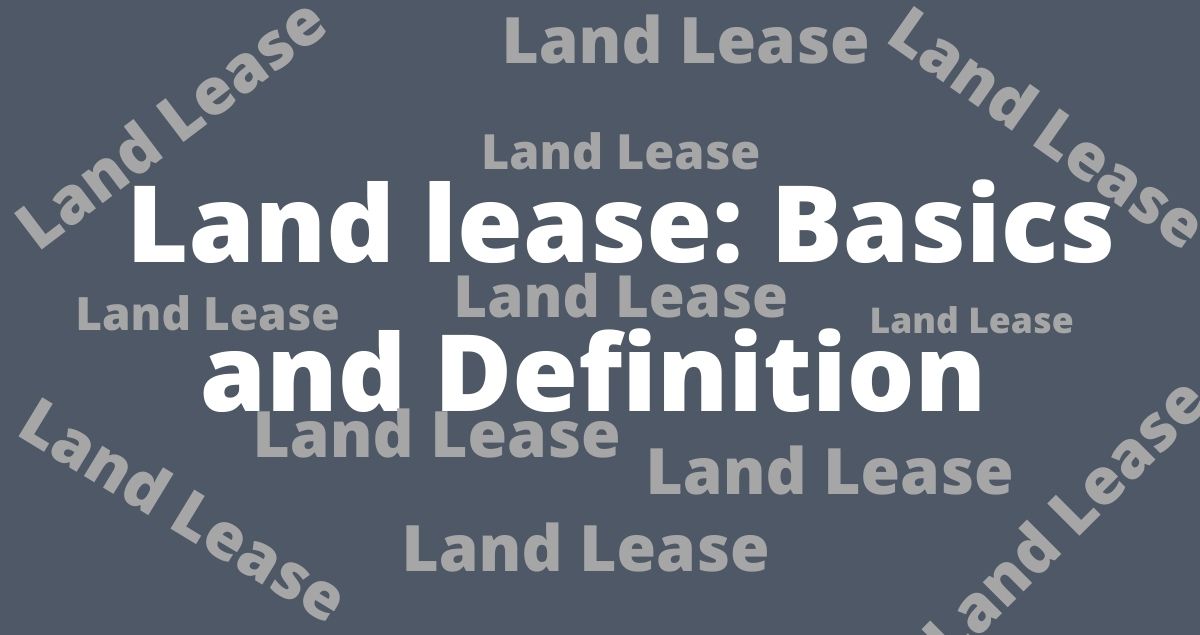 land-lease-what-is-a-land-lease-estradinglife