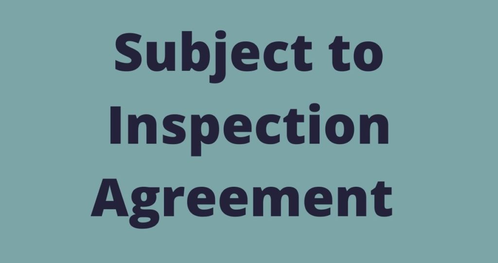Subject To Inspection