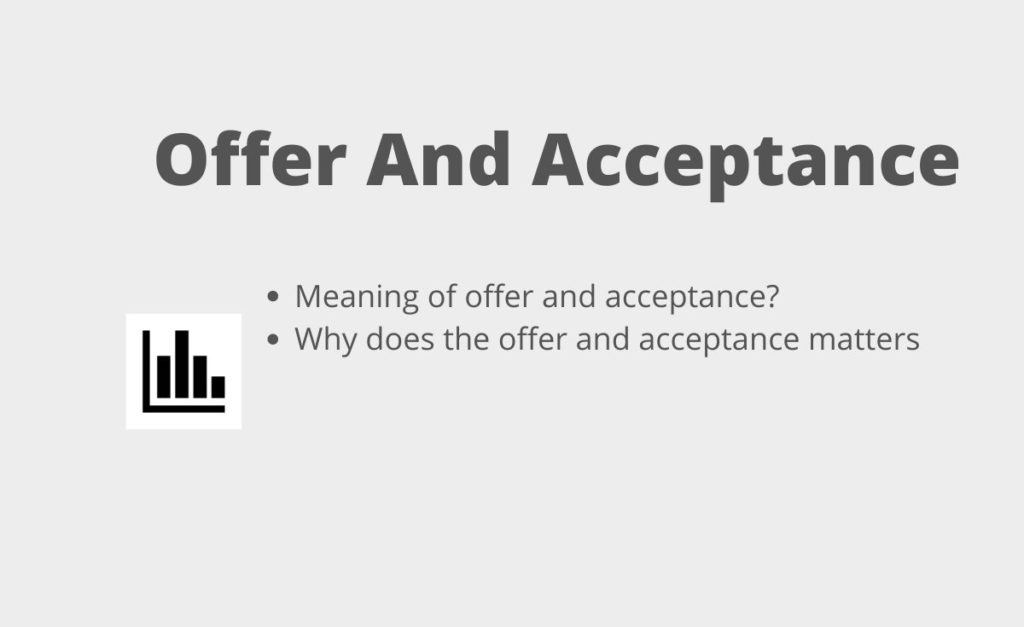 Offer And Acceptance