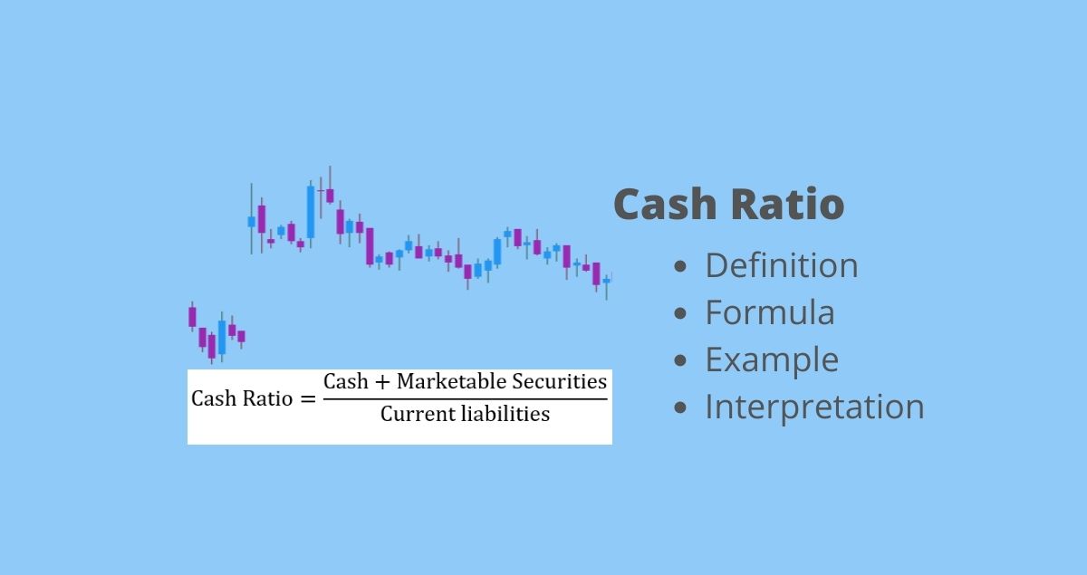 cash-ratio-definition-formula-and-example-estradinglife