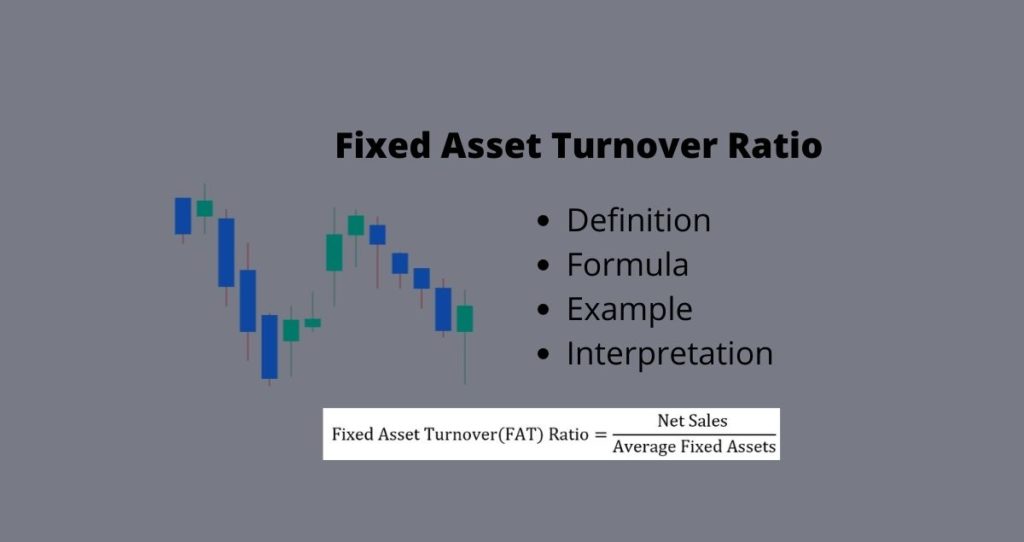 fixed asset turnover interpretation