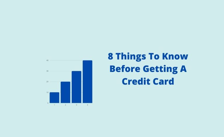 What To Know When Getting A Credit Card