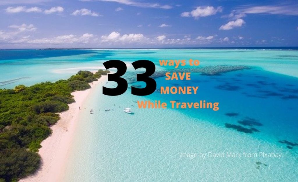 ways to save money while traveling