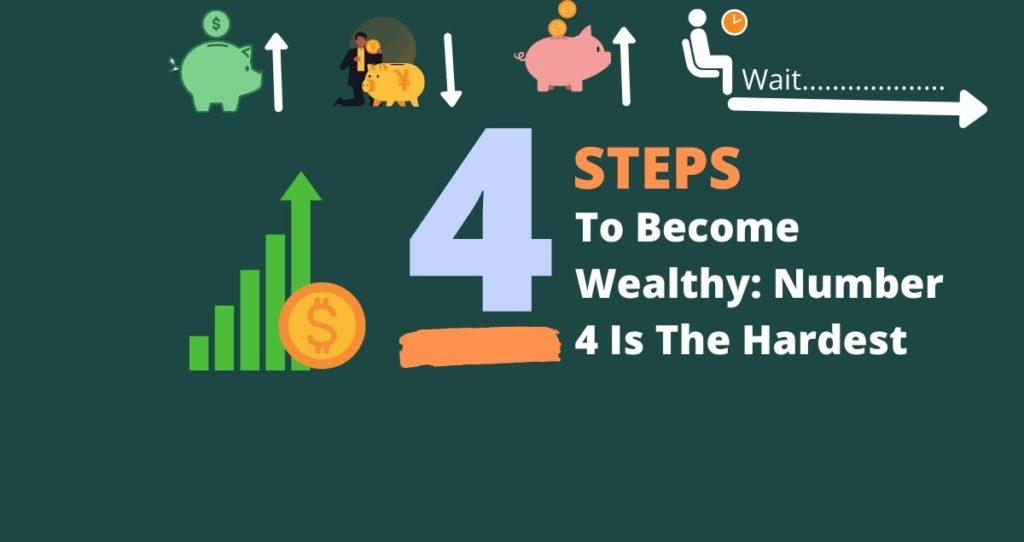 become wealthy