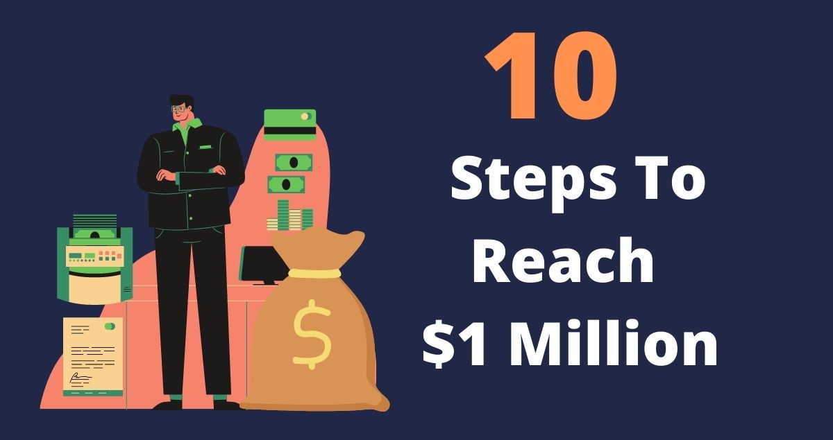 How to become a millionaire in 11 simple steps - Estradinglife