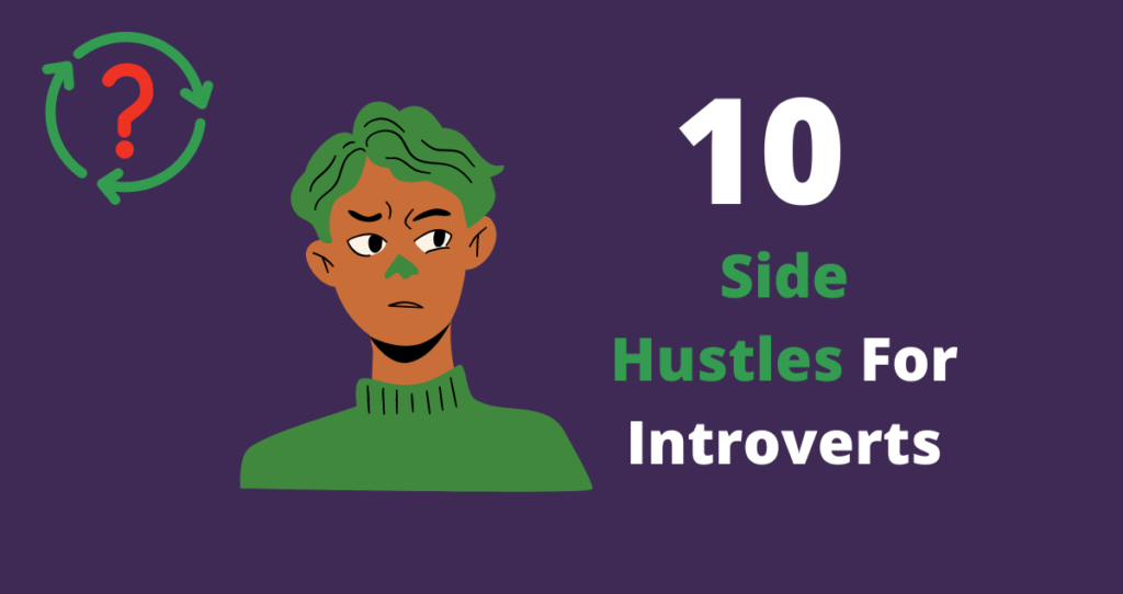 10 side hustles for introverts